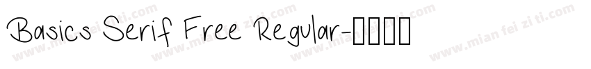 Basics Serif Free Regular字体转换